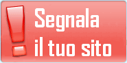 Segnalaci il Tuo Sito